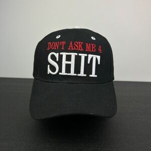 Vintage Don't Ask Me 4 Sh*t Hat Cap Strap Back Adjustable Black Funny Adult